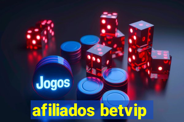 afiliados betvip